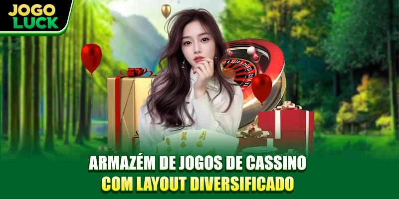 Armazém de jogos de Casino com layout diversificado Armazém de jogos de Casino com layout diversificado