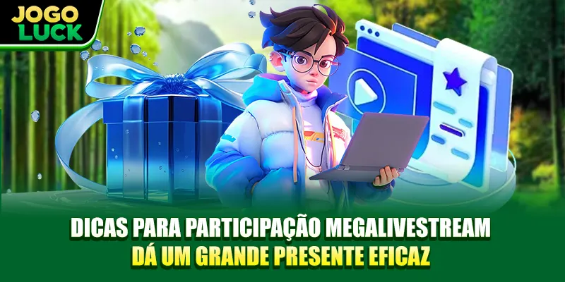 O apelo da mega livestream presenteando com grandes prêmios Segredo para participar de uma mega livestream presenteando com grandes prêmios eficaz