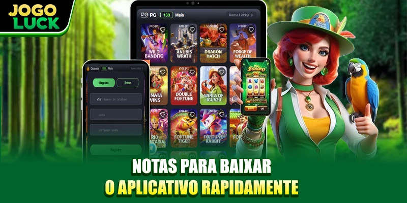 Notas para baixar o aplicativo rapidamente Notas para baixar o aplicativo rapidamente