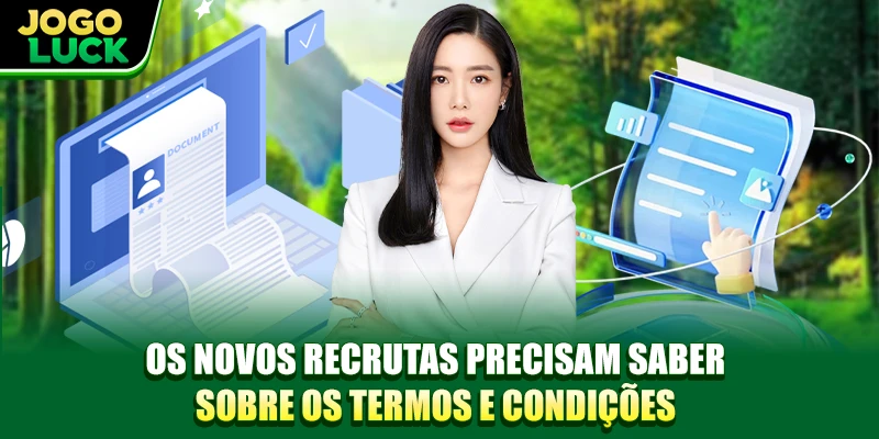Os novos recrutas precisam saber sobre os Termos e Condições JOGOLUCK Os novos recrutas precisam saber sobre os Termos e Condições JOGOLUCK