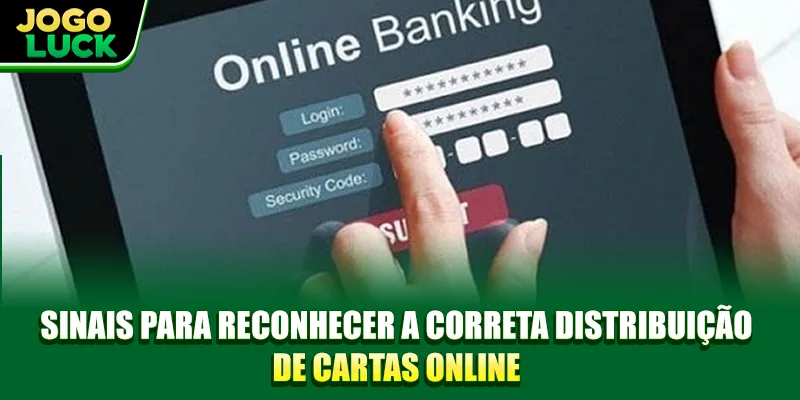 Sinais para reconhecer a correta Distribuição de Cartas Manipuladas Online Sinais para reconhecer a correta Distribuição de Cartas Manipuladas Online