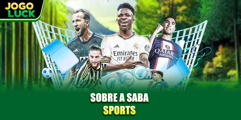 Sobre a Saba Esportes Sobre a Saba Esportes