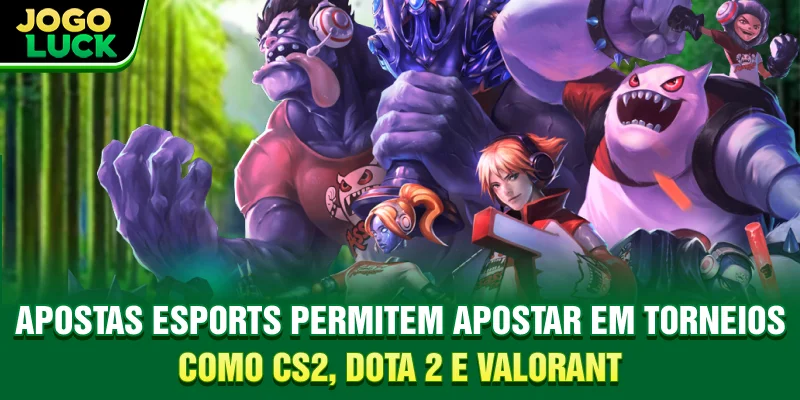 Apostas eSports permitem apostar em torneios como CS2, Dota 2 e Valorant