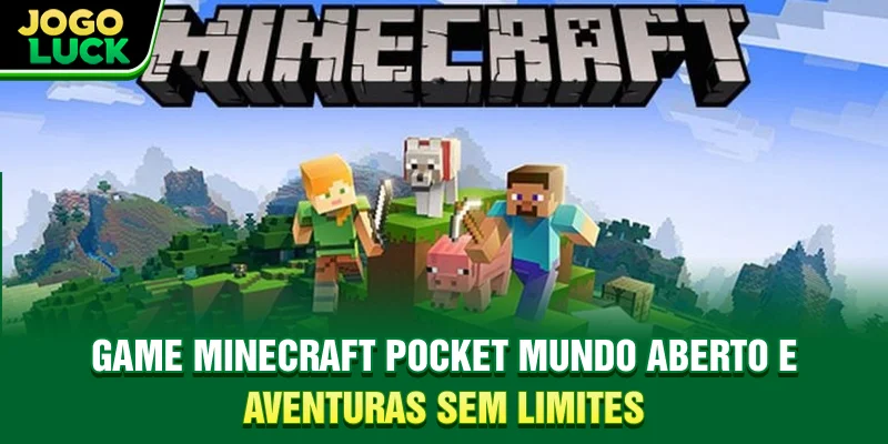 Game Minecraft Pocket - Mundo Aberto e Aventuras Sem Limites