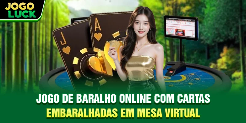 Jogo de baralho online com cartas embaralhadas em mesa virtual