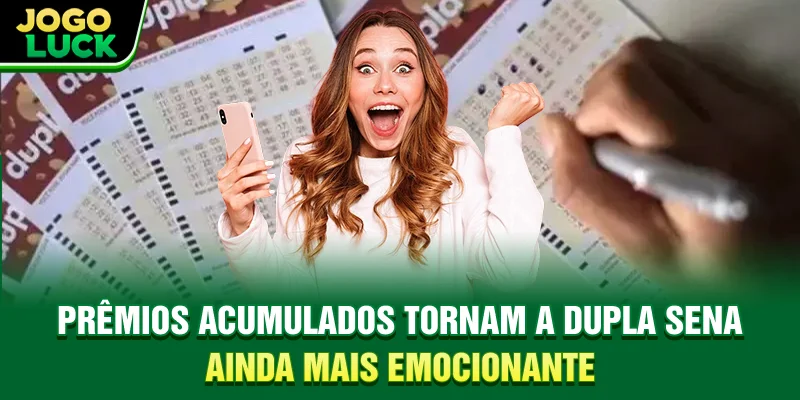 Prêmios acumulados tornam a Dupla Sena ainda mais emocionante