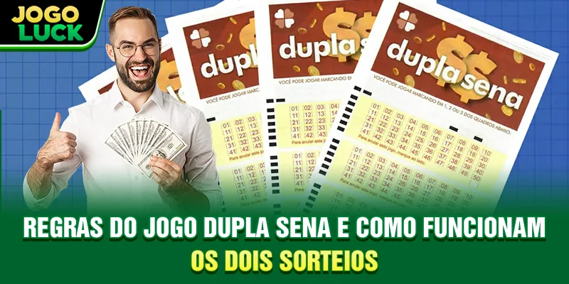 Regras do jogo Dupla Sena e como funcionam os dois sorteios