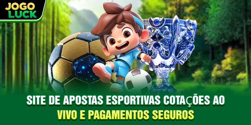 Site De Apostas Esportivas - Cotações E Pagamentos Seguros