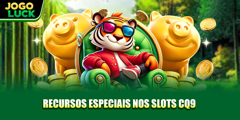 Recursos especiais nos Slots CQ9