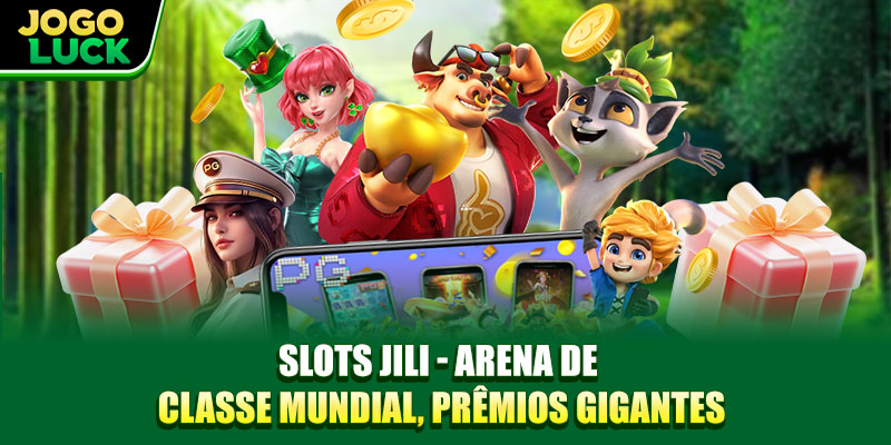 Slots JILI - Arena De Classe Mundial, Prêmios Gigantes